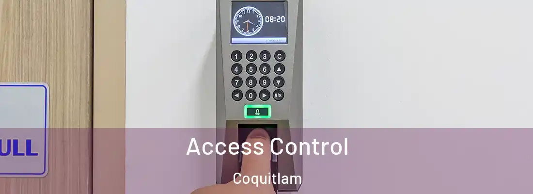Access Control Coquitlam