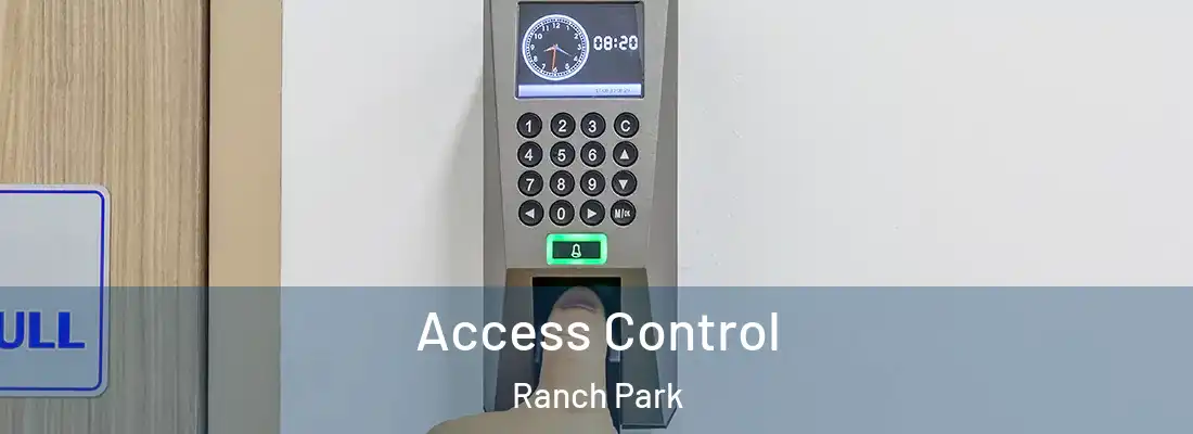 Access Control Ranch Park