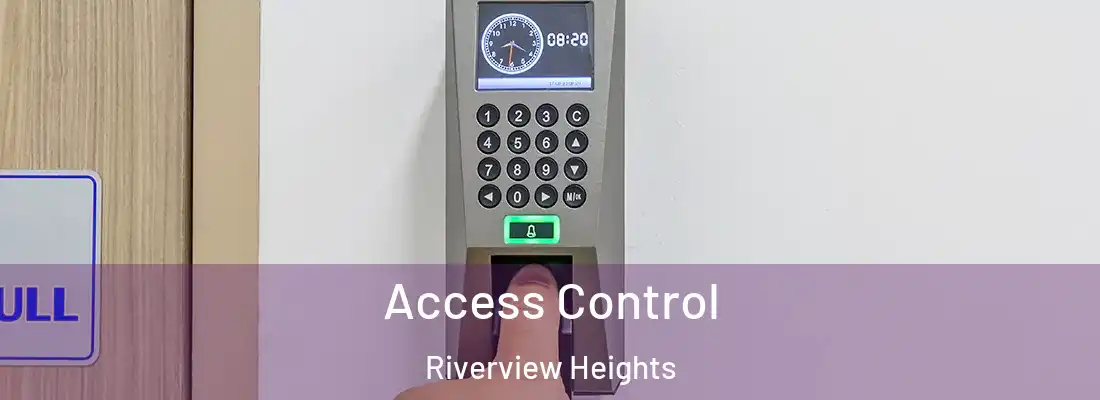 Access Control Riverview Heights