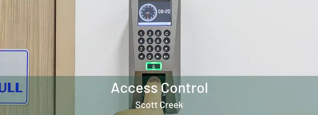Access Control Scott Creek