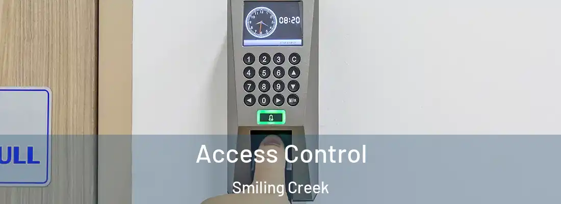 Access Control Smiling Creek