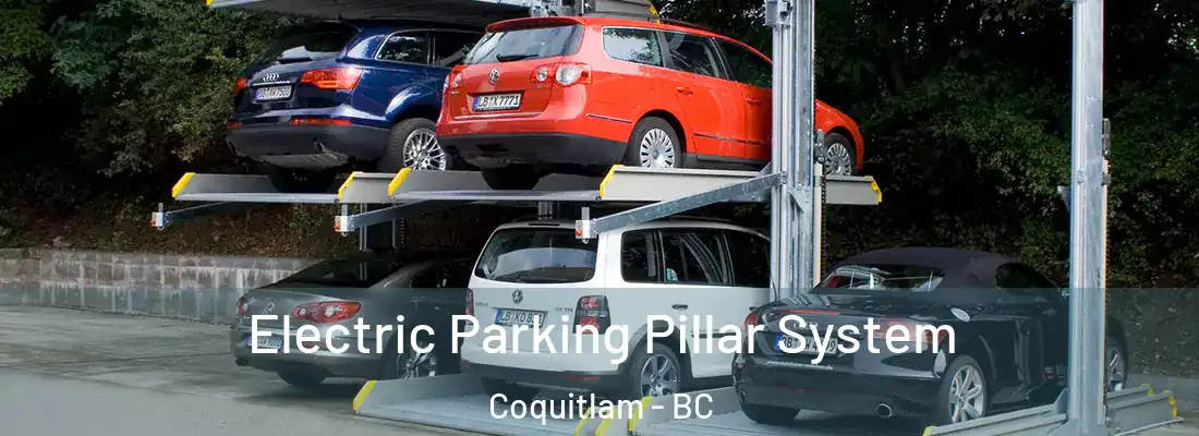 Electric Parking Pillar System Coquitlam - BC