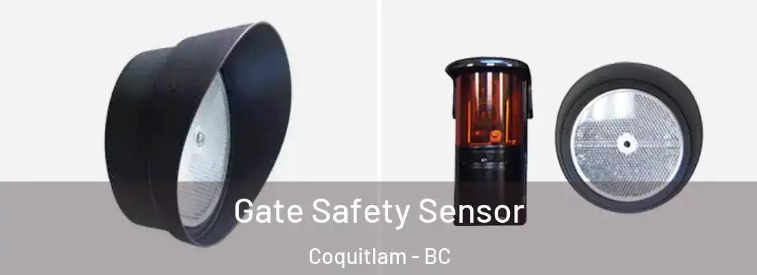 Gate Safety Sensor Coquitlam - BC